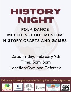 History Night, Gym and Cafeteria, 5:00-6:00 PM